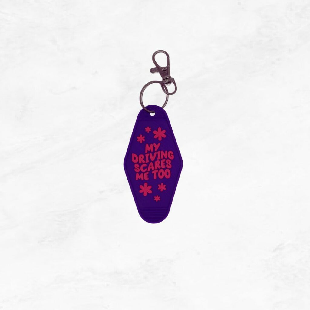 My Driving Scares Me Too Keyring