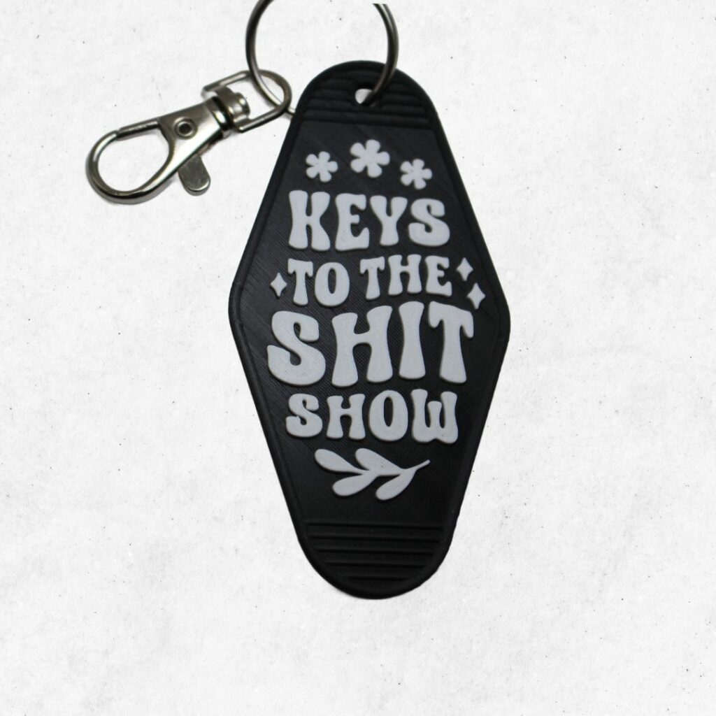 Keys to the Shit Show Keyring
