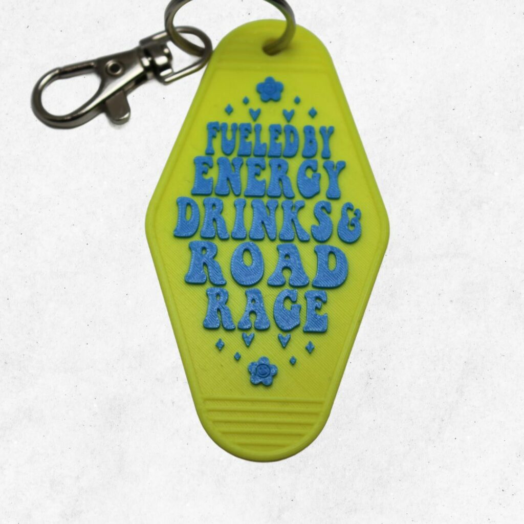 Fueled by Energy Drinks & Road Rage Keyring