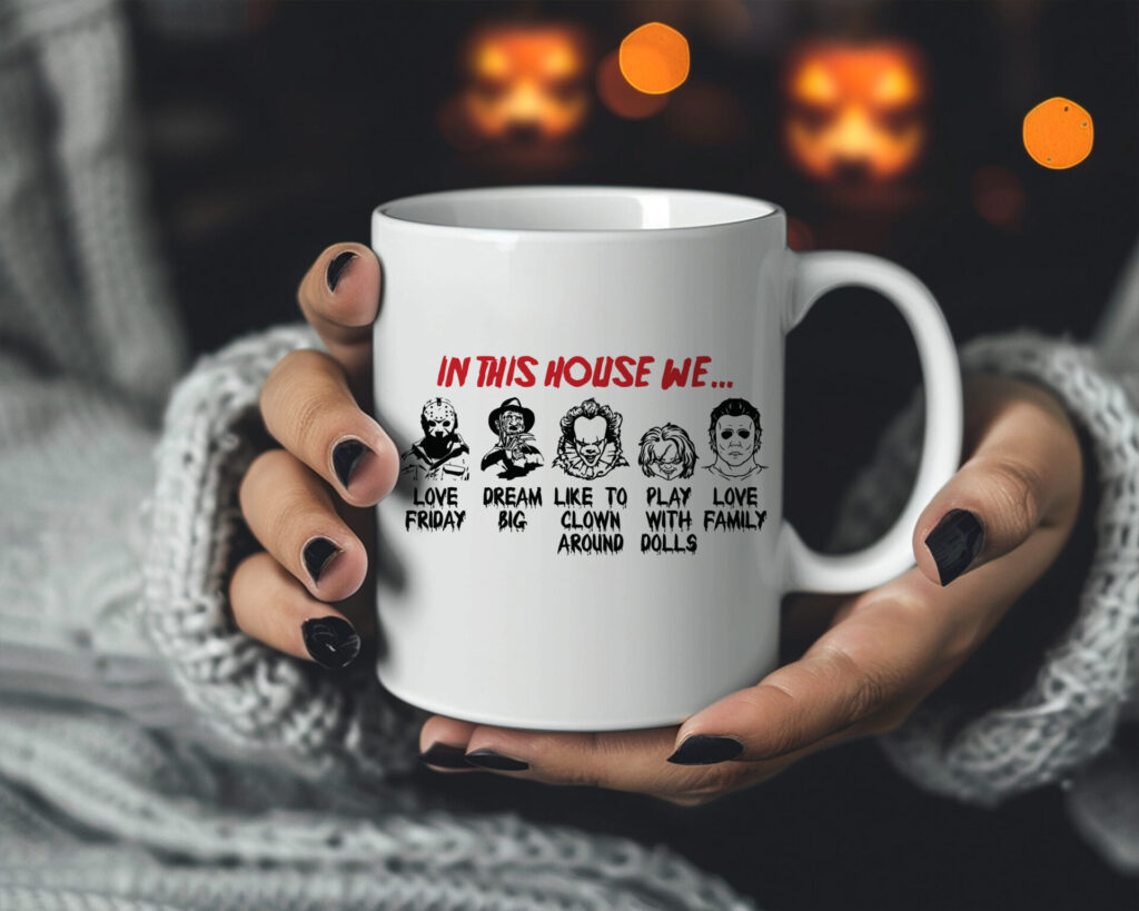 In This House We... Horror Movie Coffee Mug