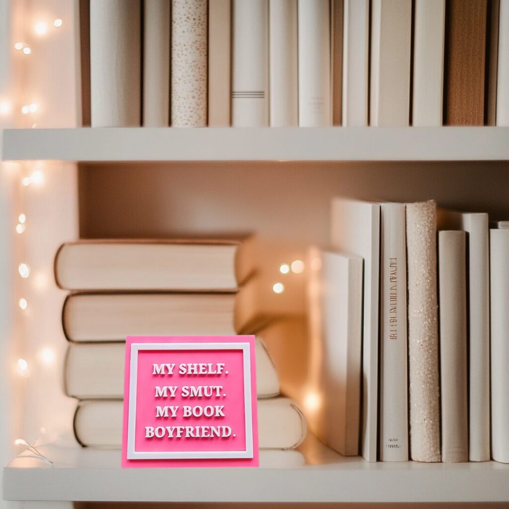 My Shelf, My Smut, My Book Boyfriend - Fourth Wing Bookshelf Sign - Smut Reader Book Nook Decor - Xaden Riorson Fantasy Gift - Romantasy Bookish Shelf Sign - 3D Printed Book Lover Decor