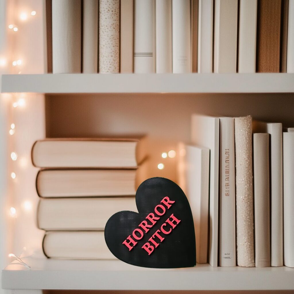Horror Bitch 3D Printed Heart - Gothic Book Nook Decor - Spooky Shelf Styling - Horror Aesthetic Bookshelf Sign