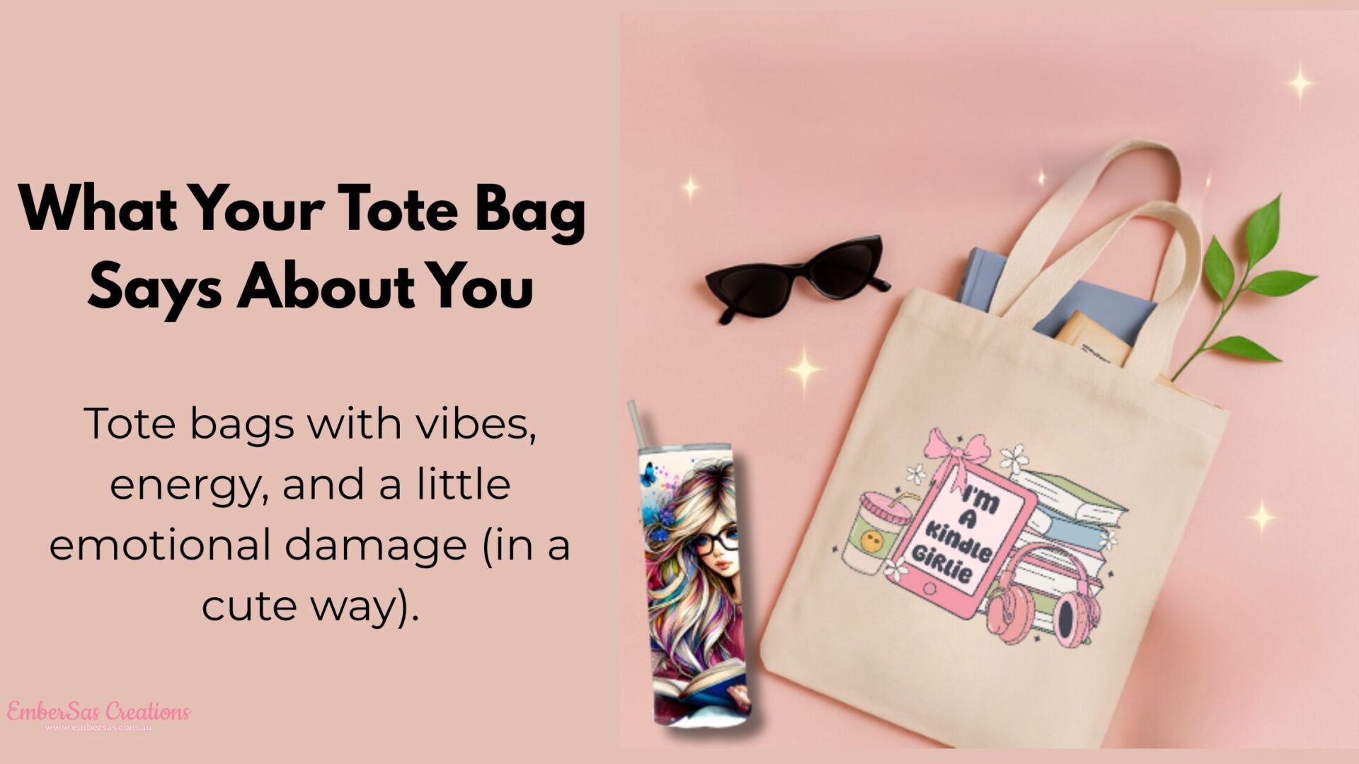 What Your Tote Bag Says About You