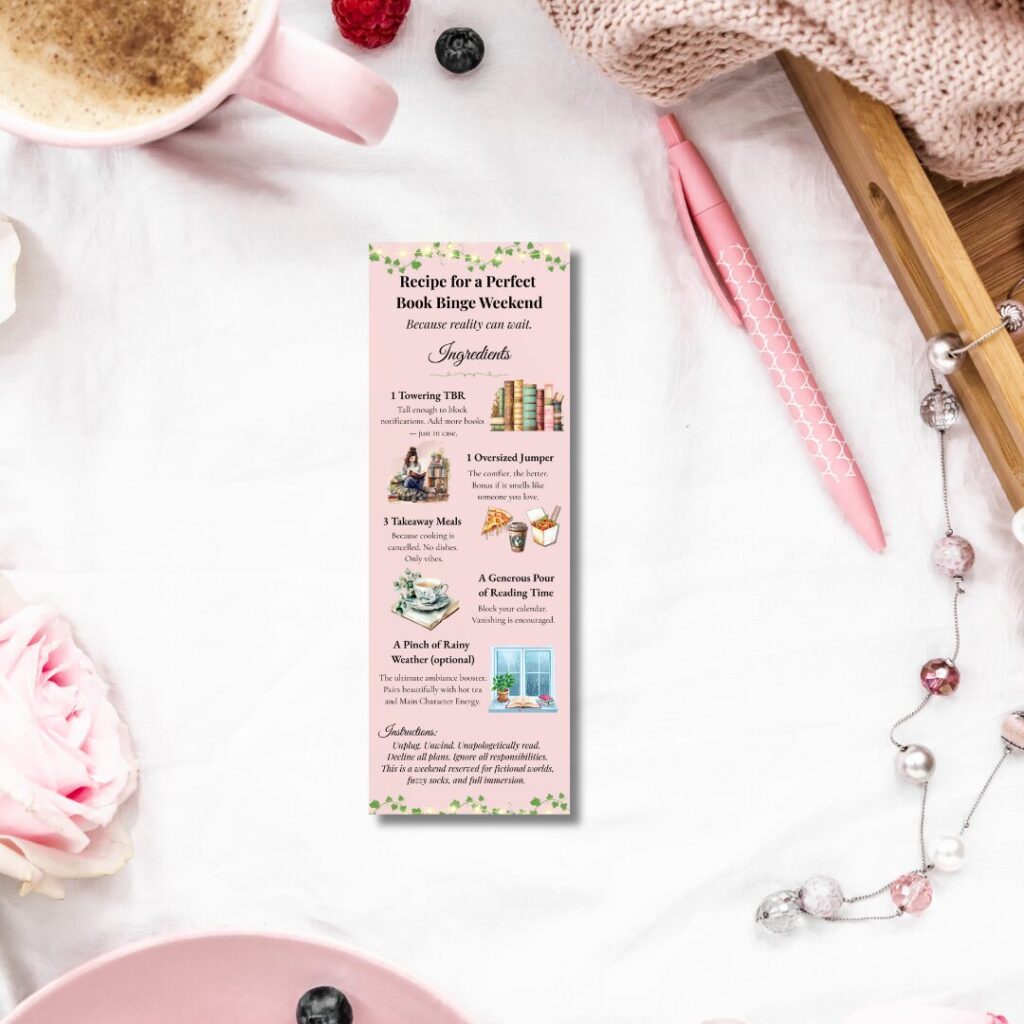 Book Binge Weekend Bookmark – Pink Recipe Style Bookish Gift for Fictional Man Addicts, Cosy Reading Essentials, Laminated