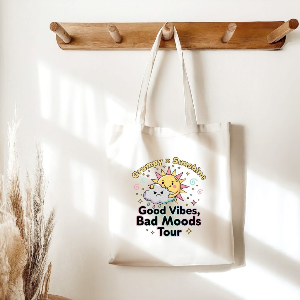 Grumpy Sunshine Tote Bag Funny Bookish Tote Good Vibes Bad Moods Tour Canvas Style Bag Gift for Readers