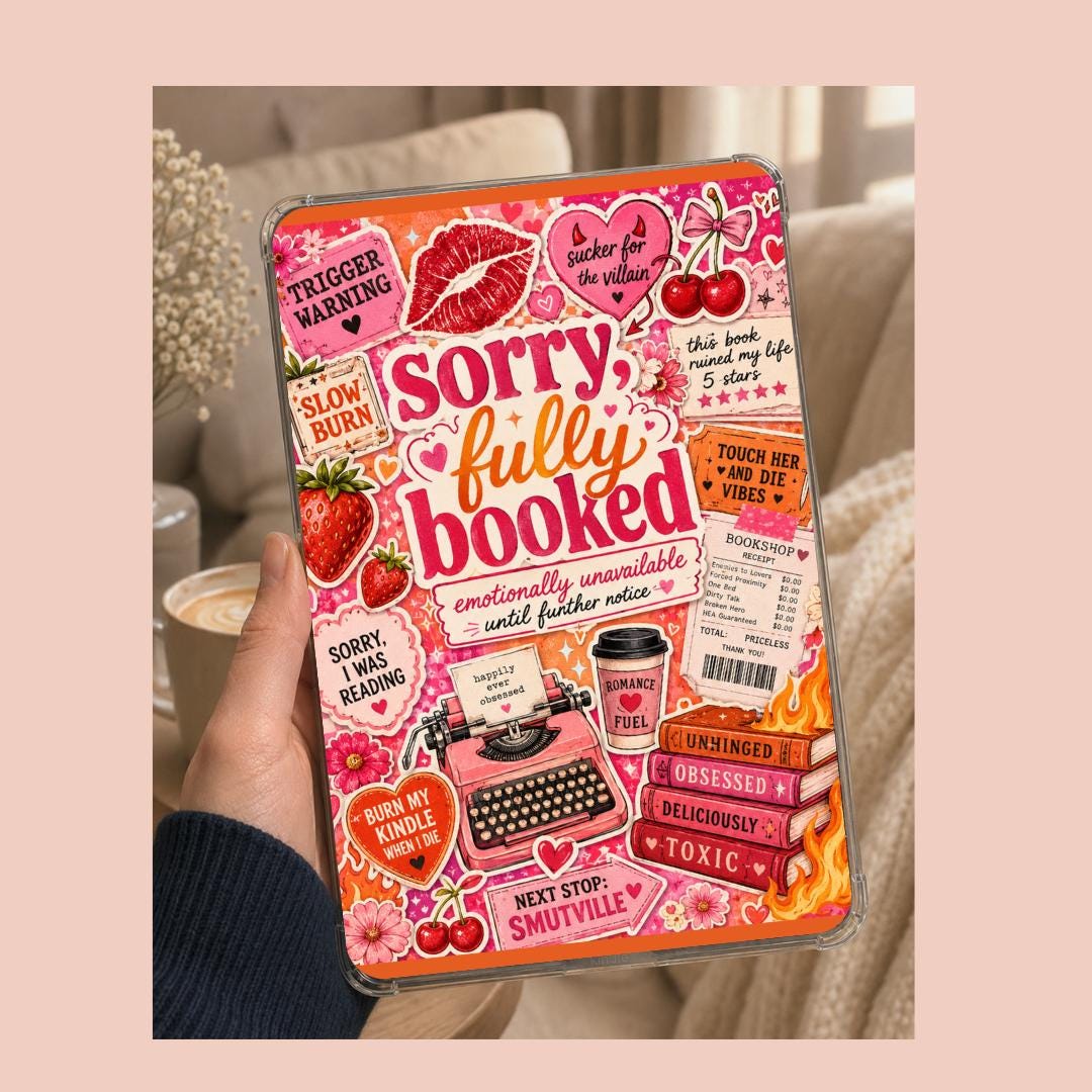 Sorry Fully Booked Kindle Insert - Romance Reader Bookish Decor