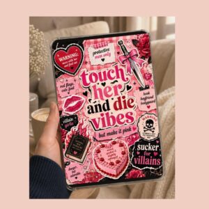 Touch Her and Die Vibes printable Kindle insert shown in a clear case, with a pink collage of hearts, roses and a dagger