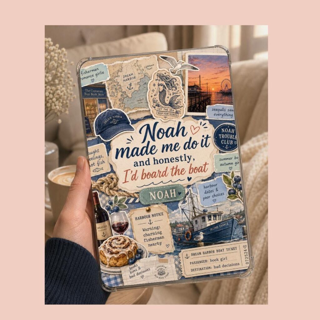 Noah Made Me Do It Kindle Insert - Laurie Gilmore Dream Harbor