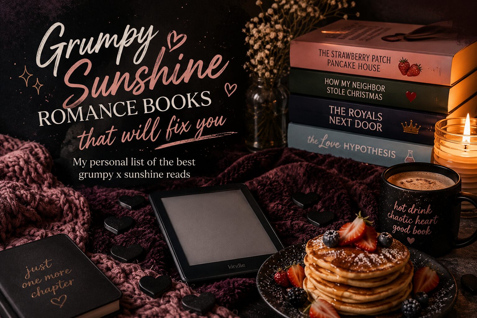 Grumpy Sunshine Romance Books That Will Fix You (My Personal List)