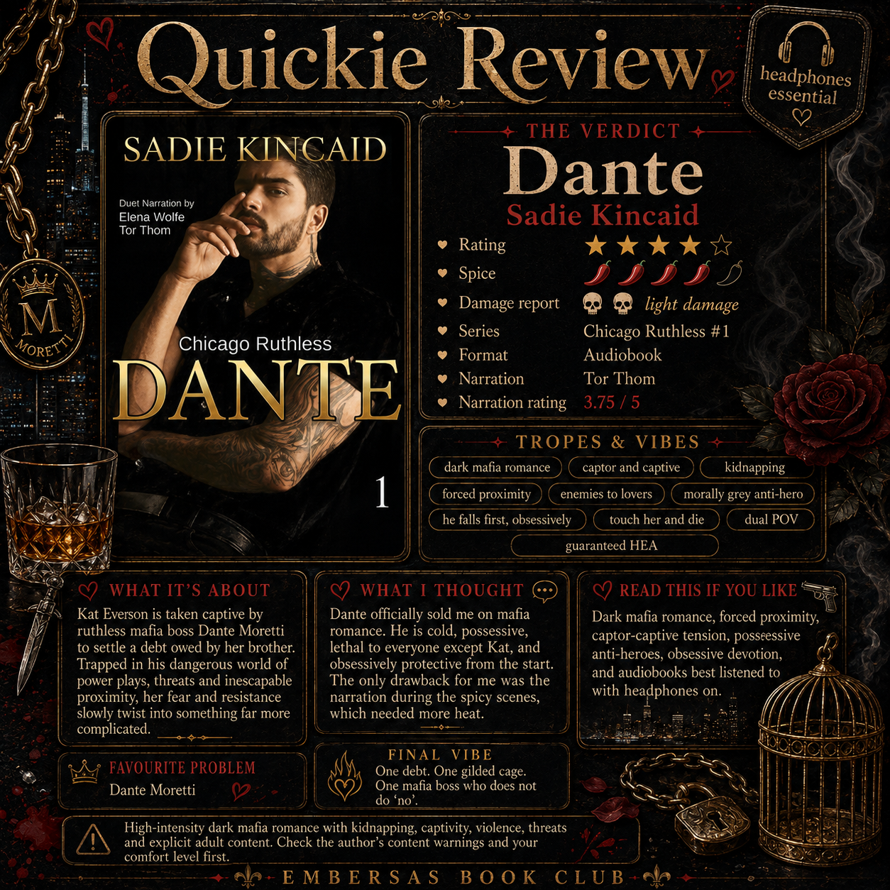 Dante by Sadie Kincaid Quickie Review card: rating 4 stars, spice 4 chillies, emotional damage 2 skulls, audiobook narrated by Tor Thom