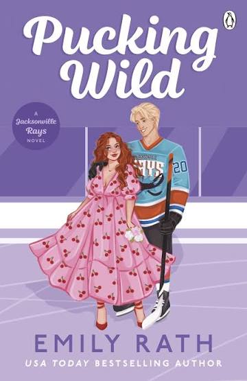 Pucking Wild by Emily Rath book cover